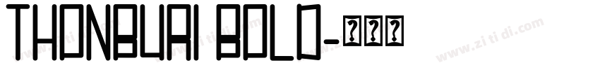 THONBURI BOLD字体转换